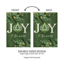 Greenery Joy To The World Suede Garden Flag_x000D_