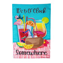 It's 5 O' Clock Somewhere Applique Garden Flag