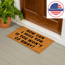 How can I miss you Coir Mat