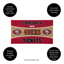 28" x 16" PVC Trapper Mat, Come Back with Tickets, San Francisco 49ers