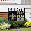 New Orleans Saints Yard Sign "Fans Play Here"