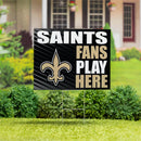 New Orleans Saints Yard Sign "Fans Play Here"
