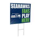 Seattle Seahawks Yard Sign "Fans Play Here"