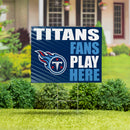 Tennessee Titans Yard Sign "Fans Play Here"