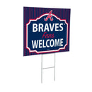 Atlanta Braves Yard Sign, "Fans Welcome"