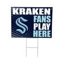 Seattle Kraken Yard Sign "Fans Play Here"