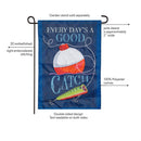 Every Day's A Good Catch Applique Flag Garden