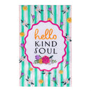 Hello Kind Soul Applique Flag House