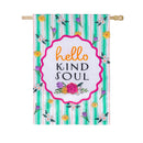 Hello Kind Soul Applique Flag House
