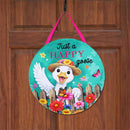 Just a Happy Goose Door Decor