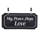 Garden Fabric Flag Sign "My Peace, Hope, and Love"
