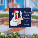 Holly Homestead Yard Sign,"Making a list Chicken it Twice", 24"x18"