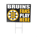 Boston Bruins 2025 Yard Sign "Fans Play Here"