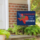 Hearts in Action for Texas Yard Sign "Stronger Than The Storm"