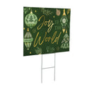 Shades of Emerald Yard Sign, "Joy To The World", 24"x18"