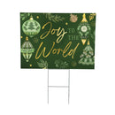 Shades of Emerald Yard Sign, "Joy To The World", 24"x18"