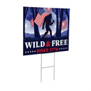 Red White & Bloom Yard Sign with H-Stake, "Wild & Free", 24"x18"