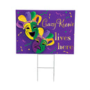 Mardi Gras Yard Sign,"Crazy Krewe Lives Here", 24"x18"