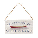 Lake Living Hanging Sign Wake at the Lake 11x6"