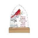 Memorial LED Table Decor Acrylic and Wood, Cardinal, Those We Love Don't Go Away, 8"H
