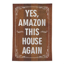 This House Again Humor Moire Flag Garden