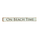 18" Wood Tabletop Sign, On Beach Time