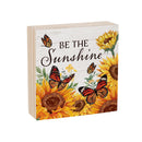 Harvest Blossom Sunflower and Butterfly Sign Wood Block, "Be The Sunshine", 6"x6"