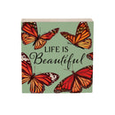 Harvest Blossom Butterfly Sign Wood Block, "Life Is Beautiful", 6"x6"