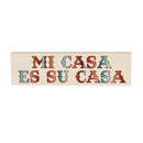 Southwest Pueblo Wood Mantle Sign, Serape Stripe "Mi Casa Es Su Casa", 18"x5"