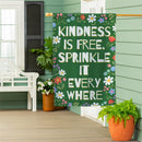 Sprinkle Kindness Everywhere Suede Flag House