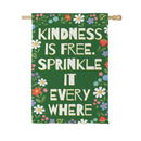 Sprinkle Kindness Everywhere Suede Flag House