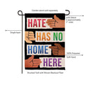 Hate Has No Home Suede Flag Garden