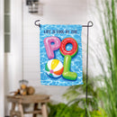 Cool by the Pool Suede Garden Flag