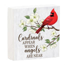 Memorial Cardinal Sign Wood Block,"Cardinals Appear When Angels Are Near", 6"x6"