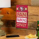 San Francisco 49ers Fan Parking USA Metal Wall Sign, 7.5" x 11.5"