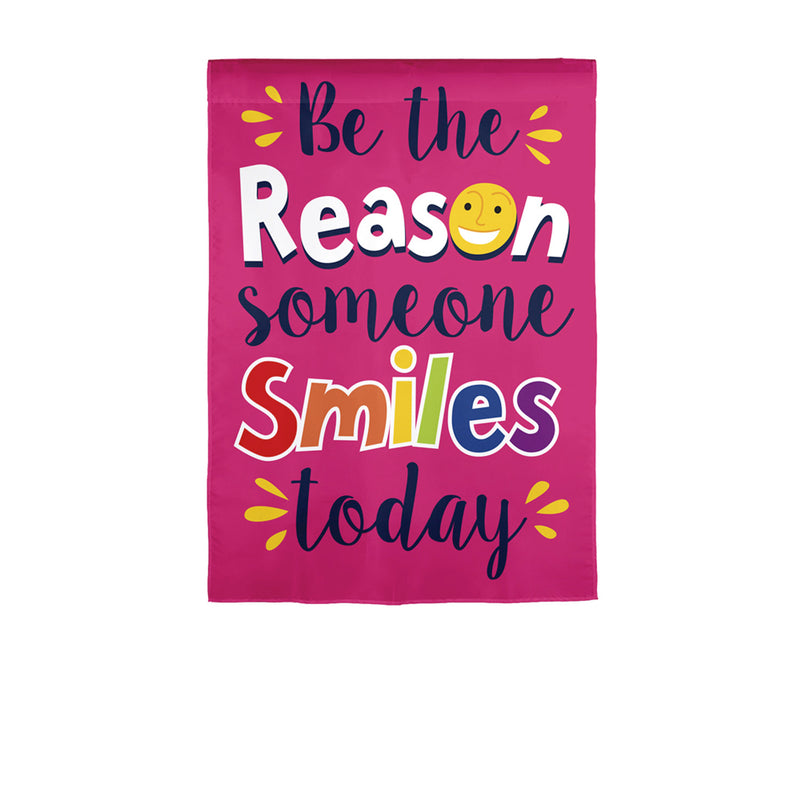 Be the Reason Someone Smiles Garden Suede Flag,14s9802