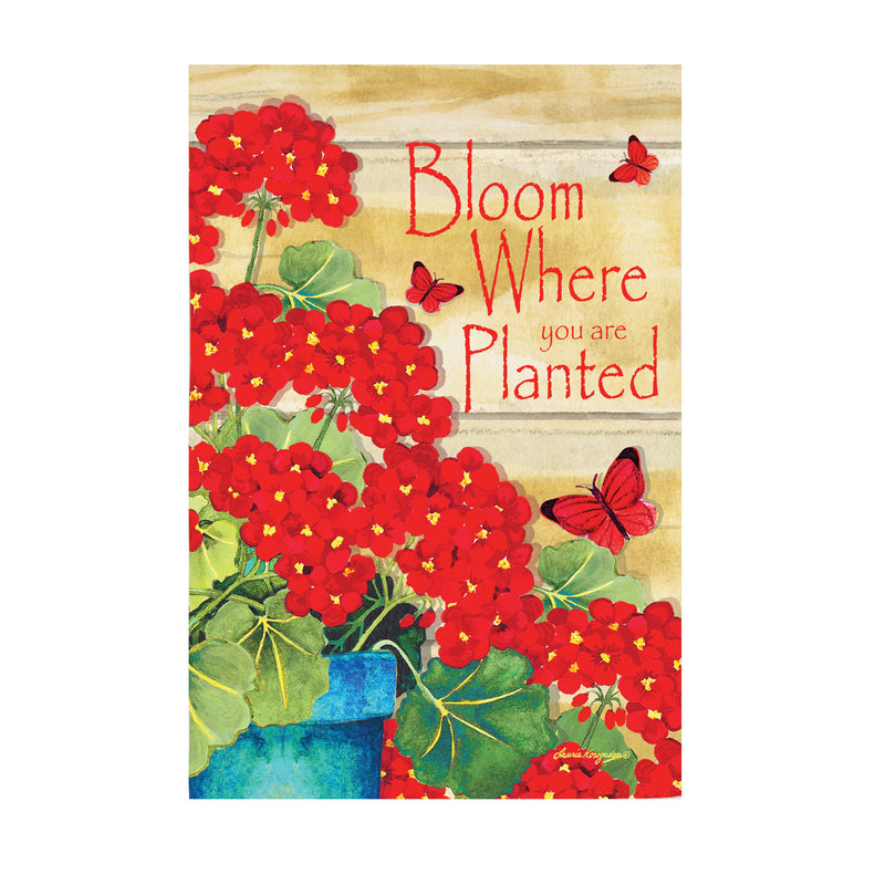 Bloom Where You Are Planted Geraniums Garden Suede Flag,14s9646