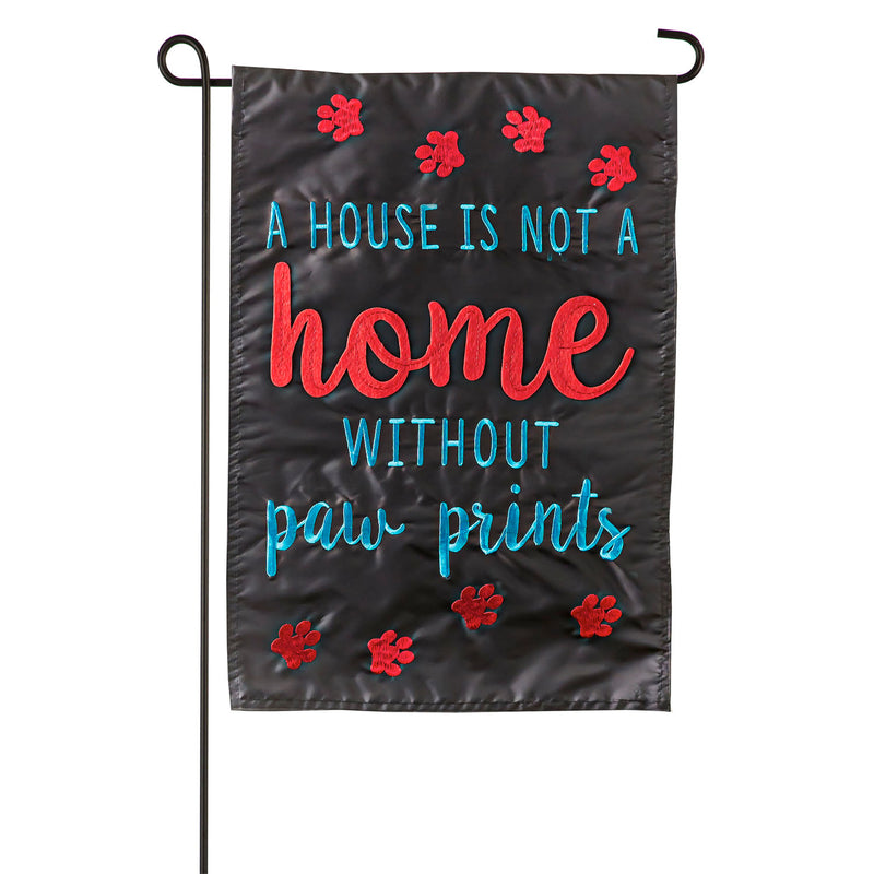 A House is Not a Home Without Paw Prints Garden Applique Flag,169108