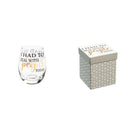 Stemless Wine Glass w/ Box, 17 OZ, I Had To Deal With People Today,3sl188